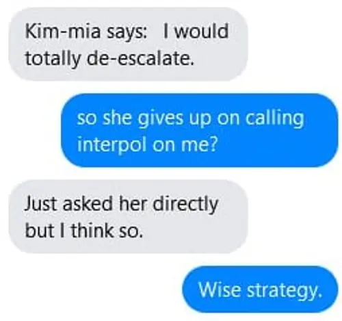 Screenshot of an intermediary relaying that Kim Mia wanted to de-escalate